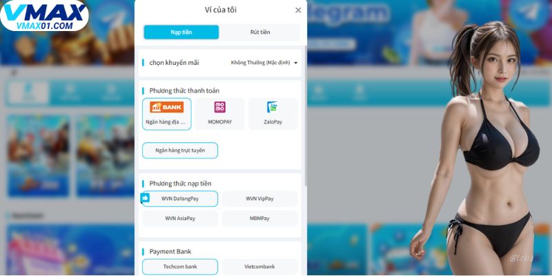Đa dạng phương thức nạp tiền Vmax Đa dạng phương thức nạp tiền Vmax