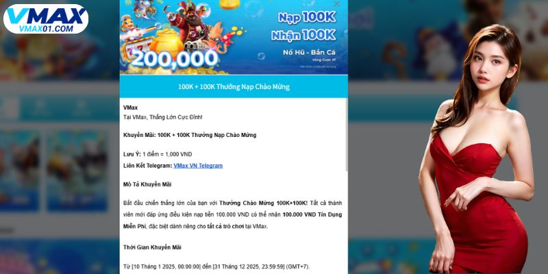 Ưu đãi chào mừng tân thủ tại Vmax Ưu đãi chào mừng tân thủ tại Vmax