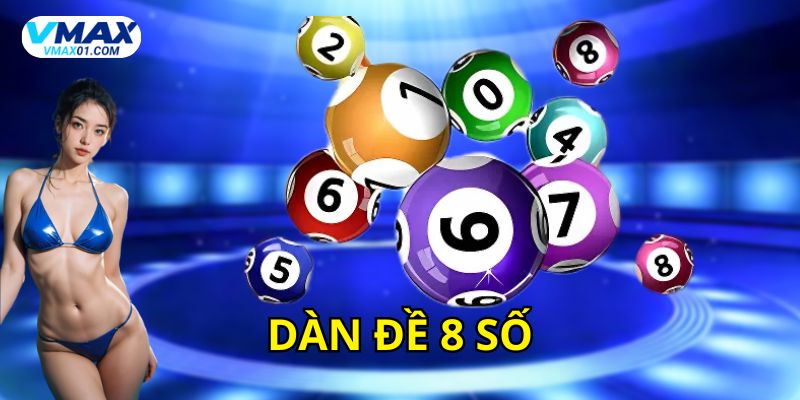 Dàn đề 8 số