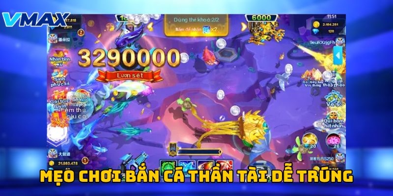 Mẹo chơi bắn cá thần tài dễ trúng