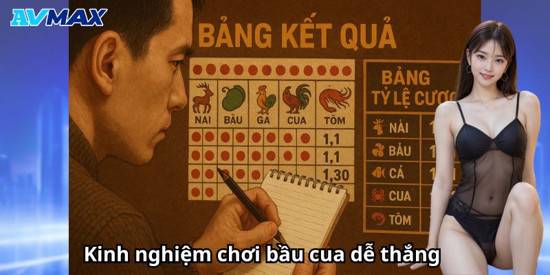 Kinh nghiệm chơi bầu cua dễ thắng Kinh nghiệm chơi bầu cua dễ thắng